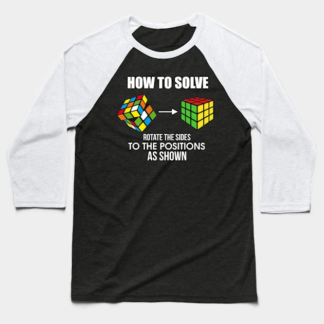 How To Solve Puzzle Cube - Funny Cubing Baseball T-Shirt by theperfectpresents